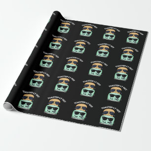 Toasterly Hot Funny Toaster Pun Dark BG Cadeaupapier