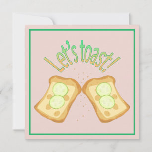 Toasts grappige uitnodiging