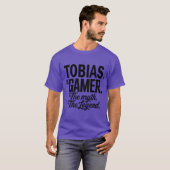 Tobiashe Gamerhe Mythhe Legendobias Name Funny Gam T-shirt (Voorkant volledig)