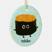 Tobiko Sushi | Kerstfeestdag in Roe Kawaii Keramisch Ornament (Rechts)