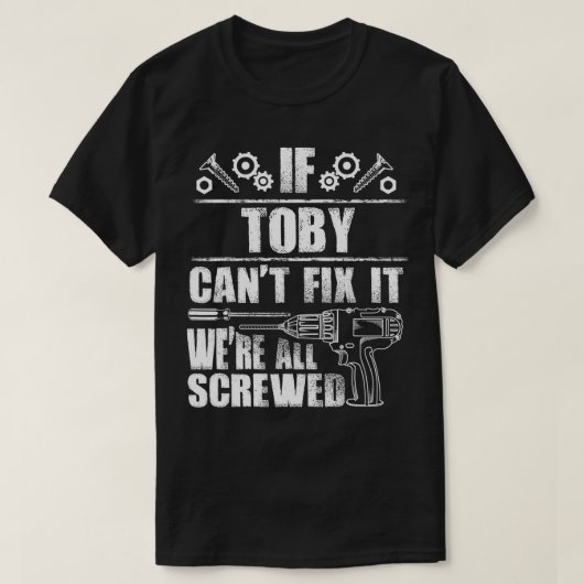 TOBY Gift Name Fi IT Funny Birthday Personated D T-shirt (Design voorkant)