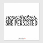 "Toch bleef ze doorgaan" Sticker (Vel)