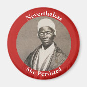 Toch bleef ze volharden - Sojourner Truth Magneet (Voorkant)