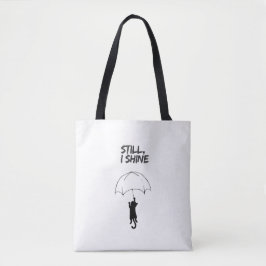 Toch, ik schijn – Aanpasbare Quote Cat Boodschappe Tote Bag
