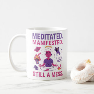 Toch nog een puinhoop – Grappige meditatie & manif Koffiemok