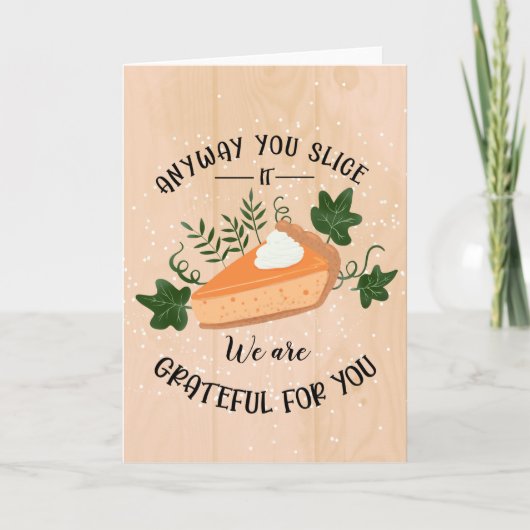 toch plak je hem dankbaar voor je Thanksgiving Kaart (Voorkant)