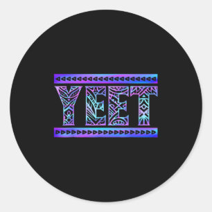 Toch Tribal Art Grappig Quote voor Mannen Jongens  Ronde Sticker