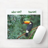 Toco Toucan, wie kan? toucan! Muismat (Met muis)