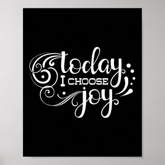 Today I Choose Joy, Insrational, Motivational, Fam Poster (Voorkant)
