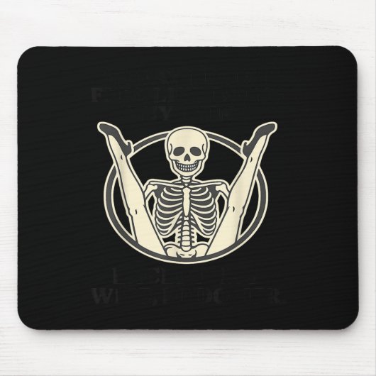 Today I Don't Feel Like Doing Anything Except My W Muismat (Voorkant)