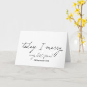 Today I Marry You Bride Groom Wedding Day Kaart (Gele Bloem)