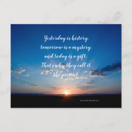 Today Is A Gift Sunrise Inspirational Quote Briefkaart