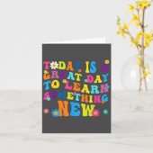 Today Is A Great Day To Learn Soing New Motivation Kaart (Gele Bloem)