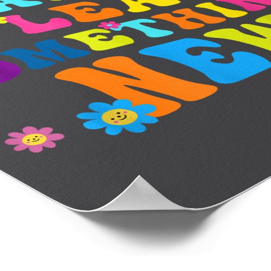 Today Is A Great Day To Learn Soing New Motivation Poster (Hoek)