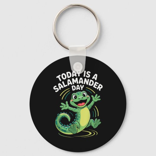Today Is A Salamander Day Funny Cute Cartoon Herpe Sleutelhanger (Voorkant)