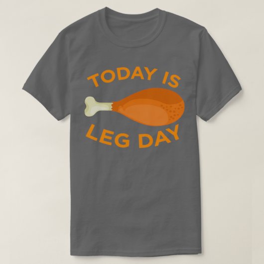 Today is Leg Day Thanksgiving Funny Turkey Trot Gi T-shirt (Design voorkant)