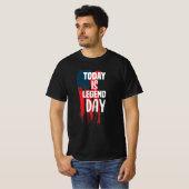 "Today is legend day" - Abraham Lincoln T-shirt (Voorkant volledig)