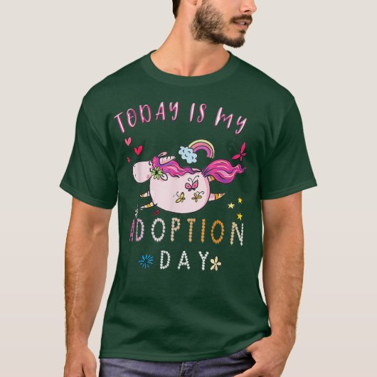 Today Is My Adoption Day Adoption Gift for Kids T-shirt (Voorkant)