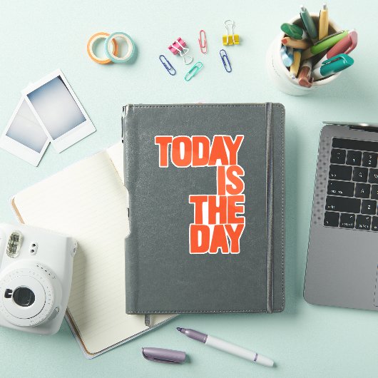 Today is the day sticker (iPad Cover)