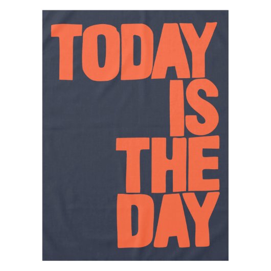 Today is the day tafelkleed (Voorkant)