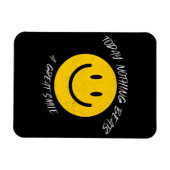 Today Nothing Beats a Great Smile Magneet (Horizontaal)