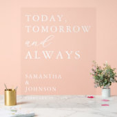 Today, Tomorrow & Always Custom Wedding Acryl Bord (Huwelijk)