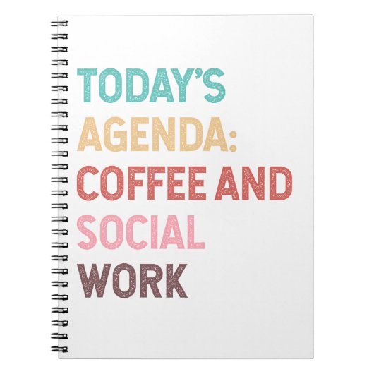 Todays Agenda Coffee en Social Work Notitieboek (Voorkant)