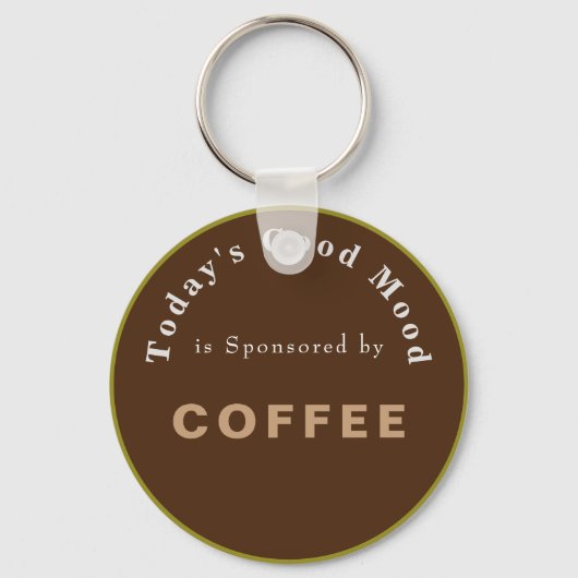 Todays Good Mood gesponsord door koffie Sleutelhanger (Voorkant)