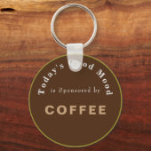 Todays Good Mood gesponsord door koffie Sleutelhanger (Voorkant)