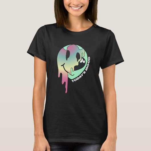 Today's Mood Happy Retro Melting Face Motivational T-shirt (Voorkant)