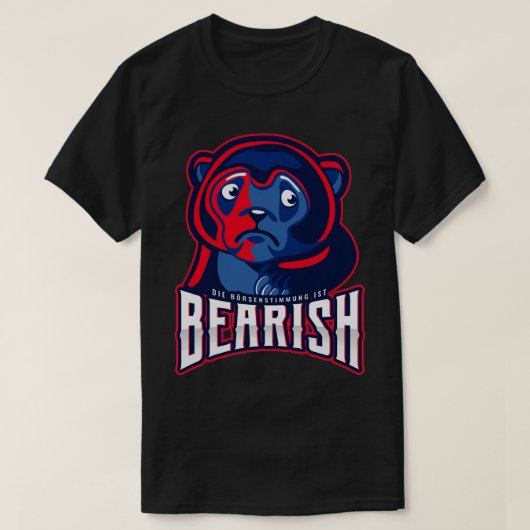 Todayx27s sentiment BEARISH Duits 2 T-shirt (Design voorkant)