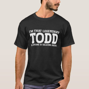 Todd Achternaam Grappig Team Familienaam Todd T SH T-shirt