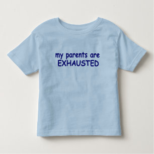 Toddler Boy Blue Mijn ouders zijn uitgeput T-shirt