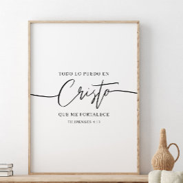 Todo Lo Puedo En Cristo, Filippijnen 4:13 Poster