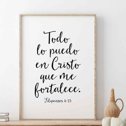 Todo Lo Puedo En Cristo, Filippijnen 4:13 Poster