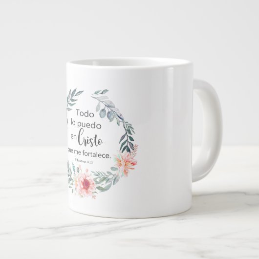 TODO LO PUEDO EN CRISTO QUE ME FORTALECE GROTE KOFFIEKOP (Voorkant rechts)