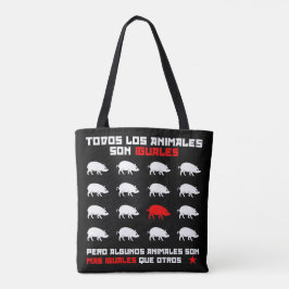 Todos los animales son iguales 2 tote bag