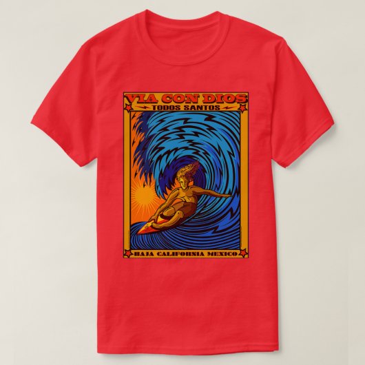 TODOS SANTOS BAJA MEXICO SURFING T-SHIRT (Design voorkant)