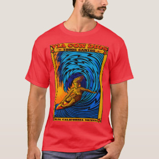 TODOS SANTOS BAJA MEXICO SURFING T-SHIRT