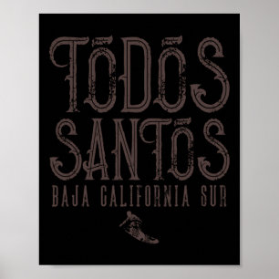 Todos Santos Surf Ja Californië Zuid Surfen Mexico Poster