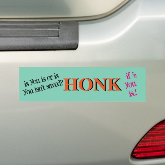 Toe als je niet gered bent bumpersticker (Op auto)