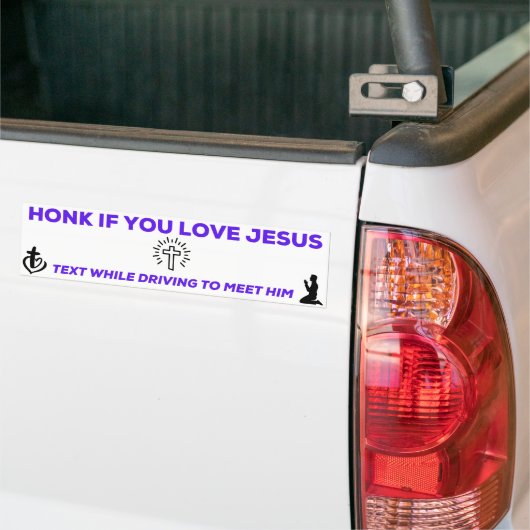 Toe als je van Jezus houdt. Bumpersticker (Op Truck)
