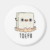 Toe-fu Grappige Tofu Pun Magneet (Voorkant)