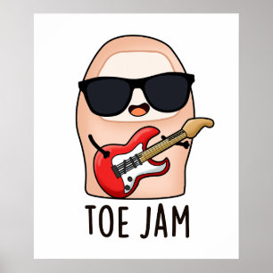 Toe Jam Grappig Grote Teen Muziek Pun Poster