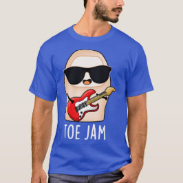 Toe Jam Grappig Grote Teen Muziek Pun T-shirt