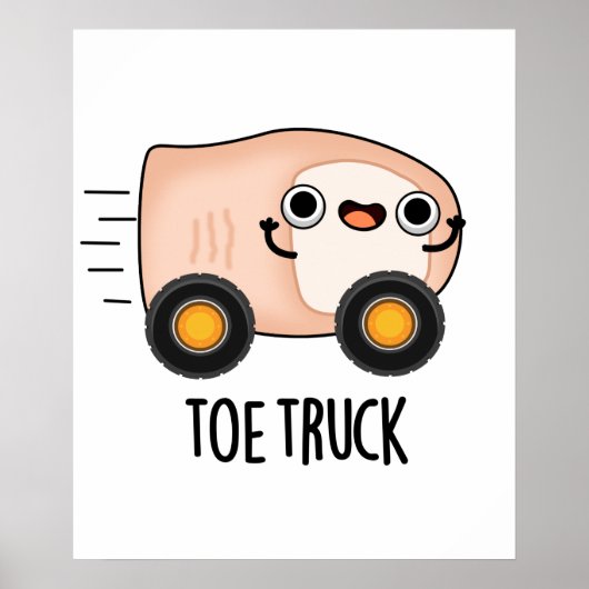 Toe Truck Funny Anatomy Body Parts Pun Poster (Voorkant)