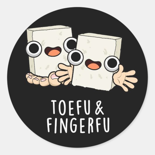 Toefu Fingerfu Funny Food Tofu Pun Dark BG Ronde Sticker (Voorkant)