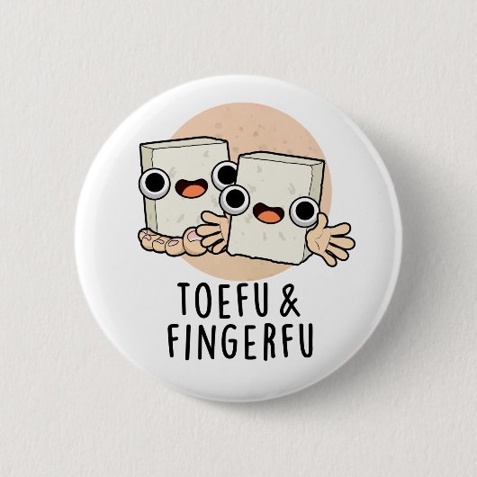 Toefu Fingerfu Funny Food Tofu Pun Ronde Button 5,7 Cm (Voorkant)