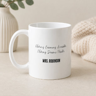 Toegankelijk maken van leren, dromen mogelijk make koffiemok
