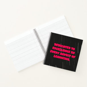 Toegewijd aan uitmuntendheid in elke onderwijsgeve notitieboek